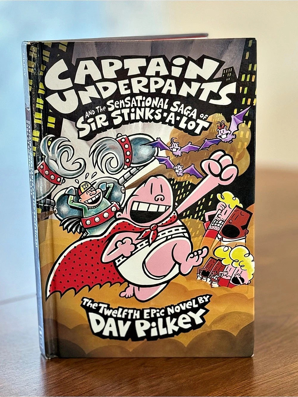 Scholastic Captain Underpants and the Sensational Saga of Sir Stinks-A-Lot